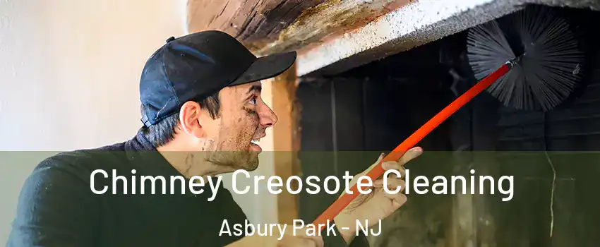 Chimney Creosote Cleaning Asbury Park - NJ