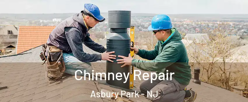 Chimney Repair Asbury Park - NJ